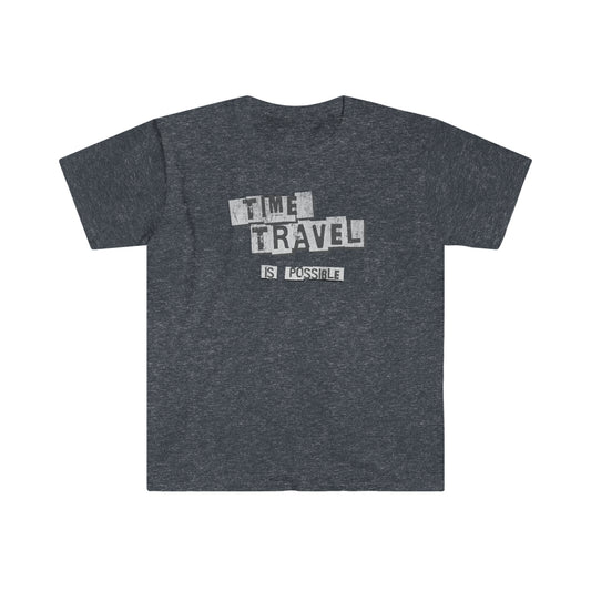 Time Travel is Possible Unisex Softstyle T-Shirt