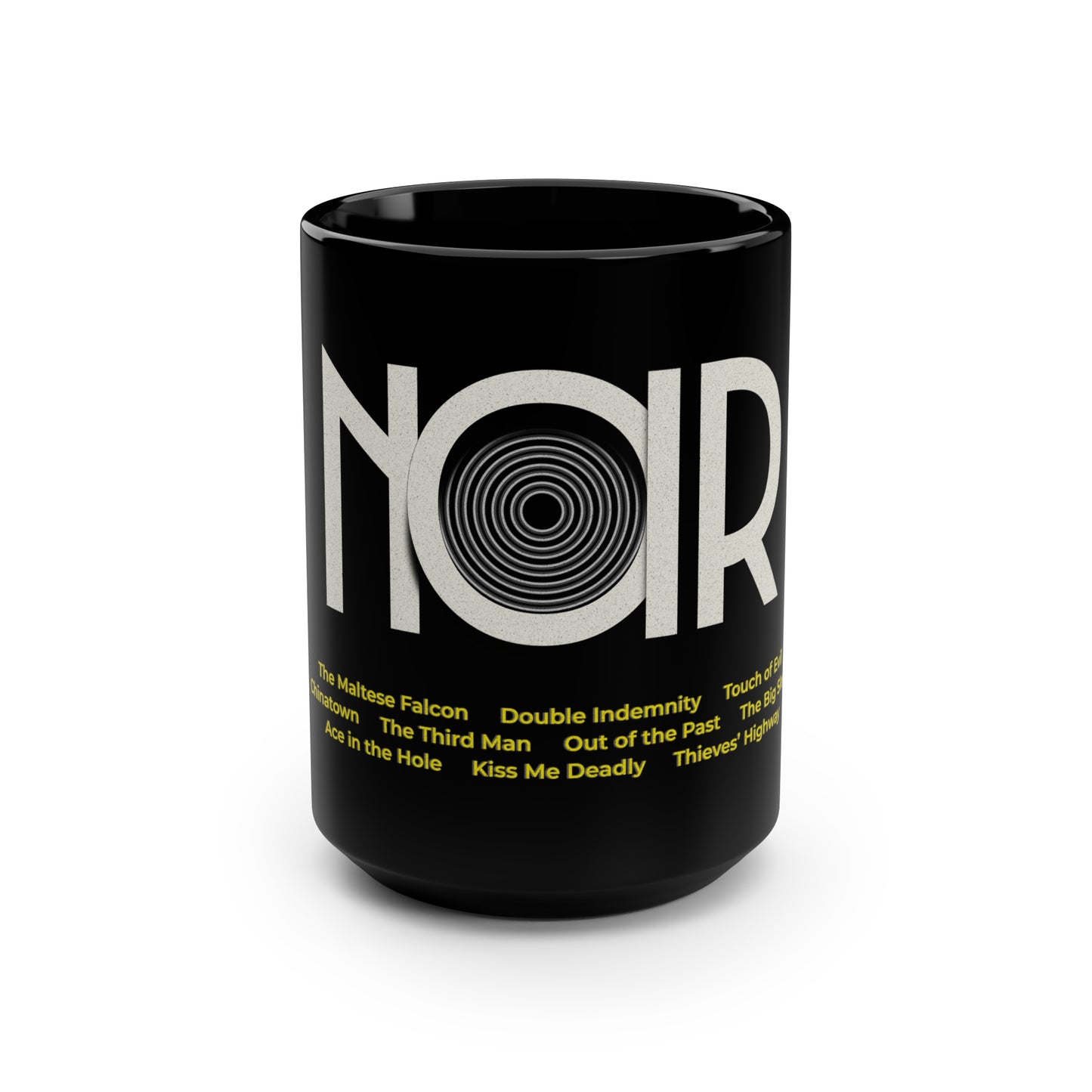 Black Mug, Film NOIR cinema movie tribute, 15oz Black Coffee Mug, Noir movie buffs fans of classic film genre, edgy and mysterious vibe